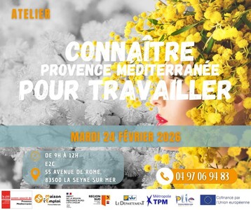 CONNAITRE PROVENCE MEDITERRANEE POUR TRAVAILLER
