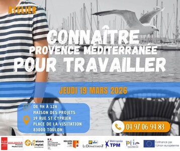 CONNAITRE PROVENCE MEDITERRANEE POUR TRAVAILLER